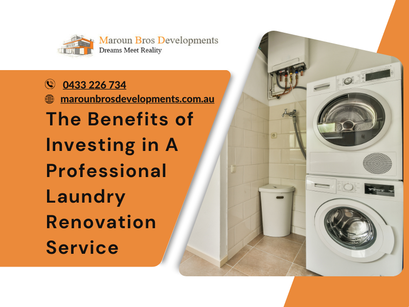 The Benefits Of Investing In A Professional Laundry Renovation Service