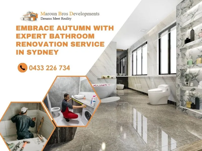 Embrace Autumn With Expert Bathroom Renovation Service