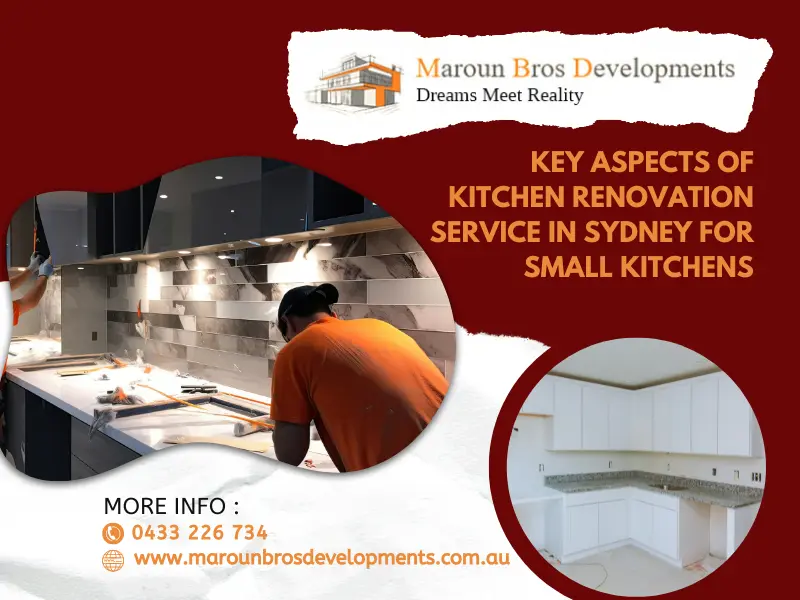 Key Aspects of Kitchen Renovation Service in Sydney For Small Kitchens