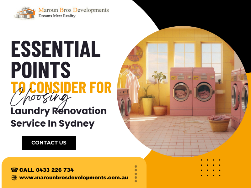 Essential Points To Consider For Choosing Laundry Renovation Service In Sydney