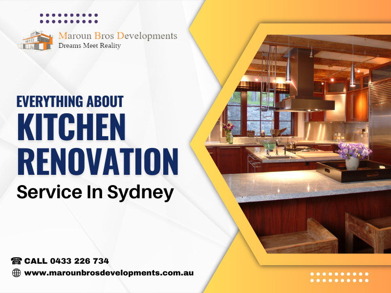 Everything About Kitchen Renovation Service In Sydney