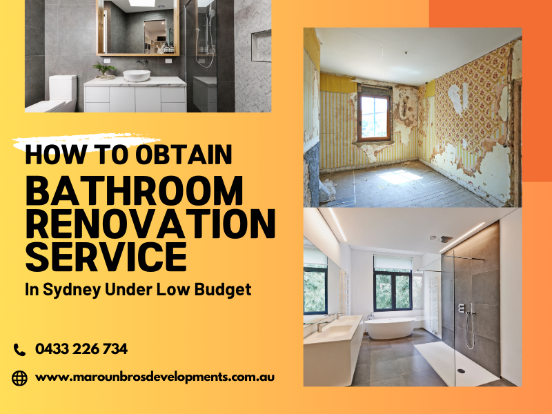 How To Obtain Bathroom Renovation Service In Sydney Under Low Budget