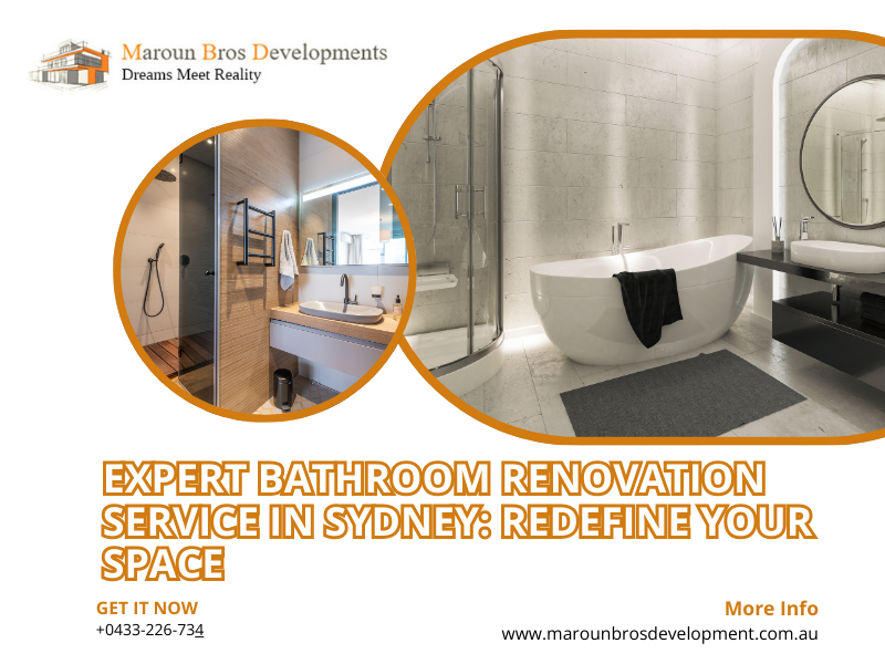 Expert Bathroom Renovation Service in Sydney: Redefine Your Space